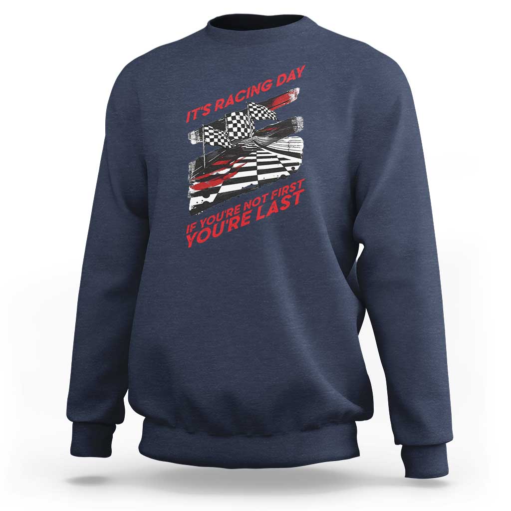 Funny Racing Car Flag Sweatshirt It Is Racing Day - Wonder Print Shop