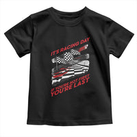 Funny Racing Car Flag Toddler T Shirt It Is Racing Day - Wonder Print Shop