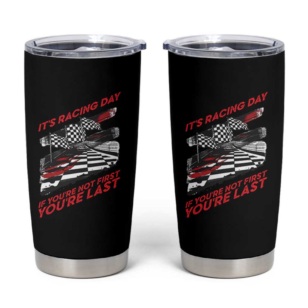 Funny Racing Car Flag Tumbler Cup It Is Racing Day