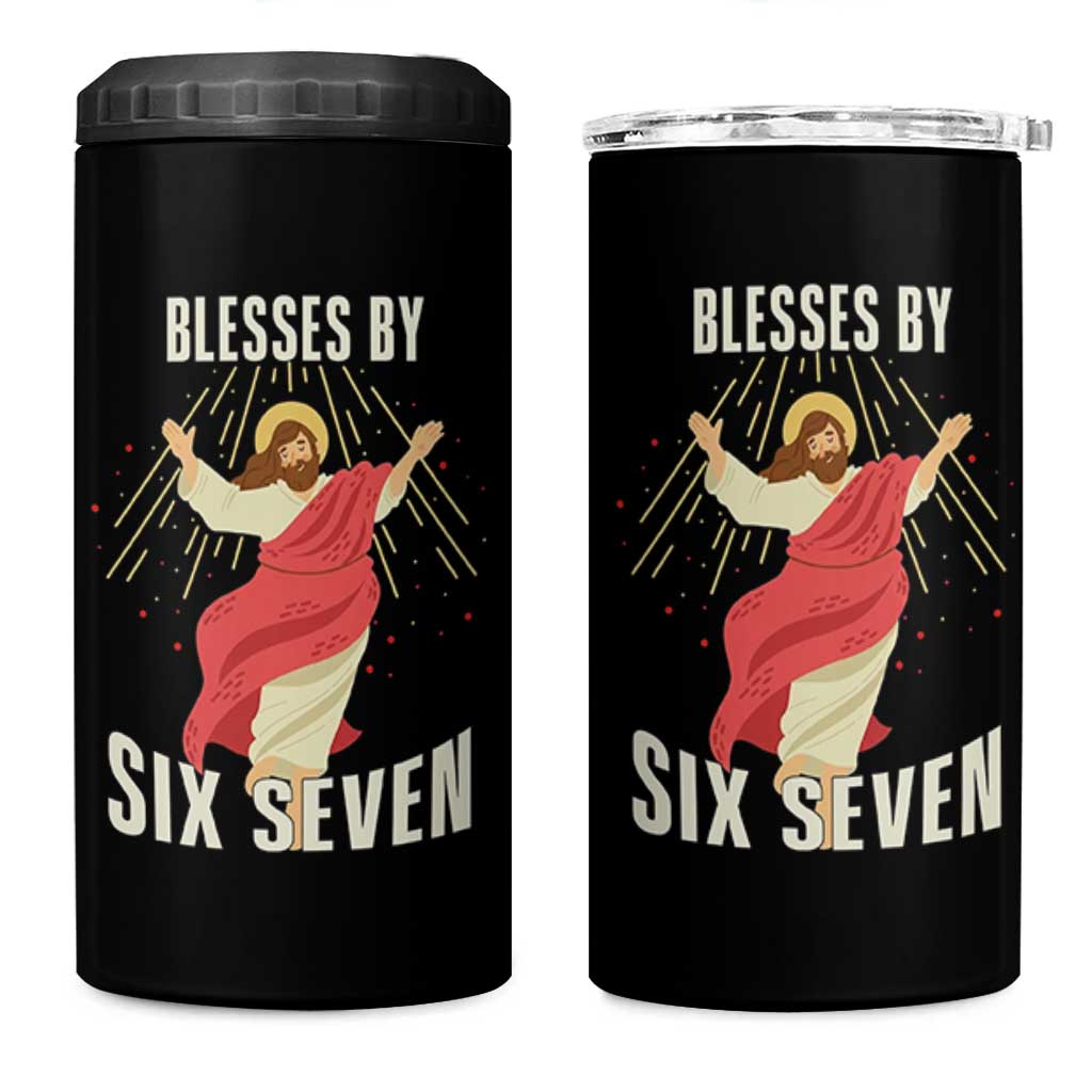 Christian 67 Meme 4 in 1 Can Cooler Tumbler Blesses By Six Seven Funny - Wonder Print Shop