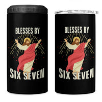 Christian 67 Meme 4 in 1 Can Cooler Tumbler Blesses By Six Seven Funny - Wonder Print Shop
