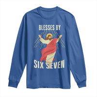 Christian 67 Meme Long Sleeve Shirt Blesses By Six Seven Funny - Wonder Print Shop