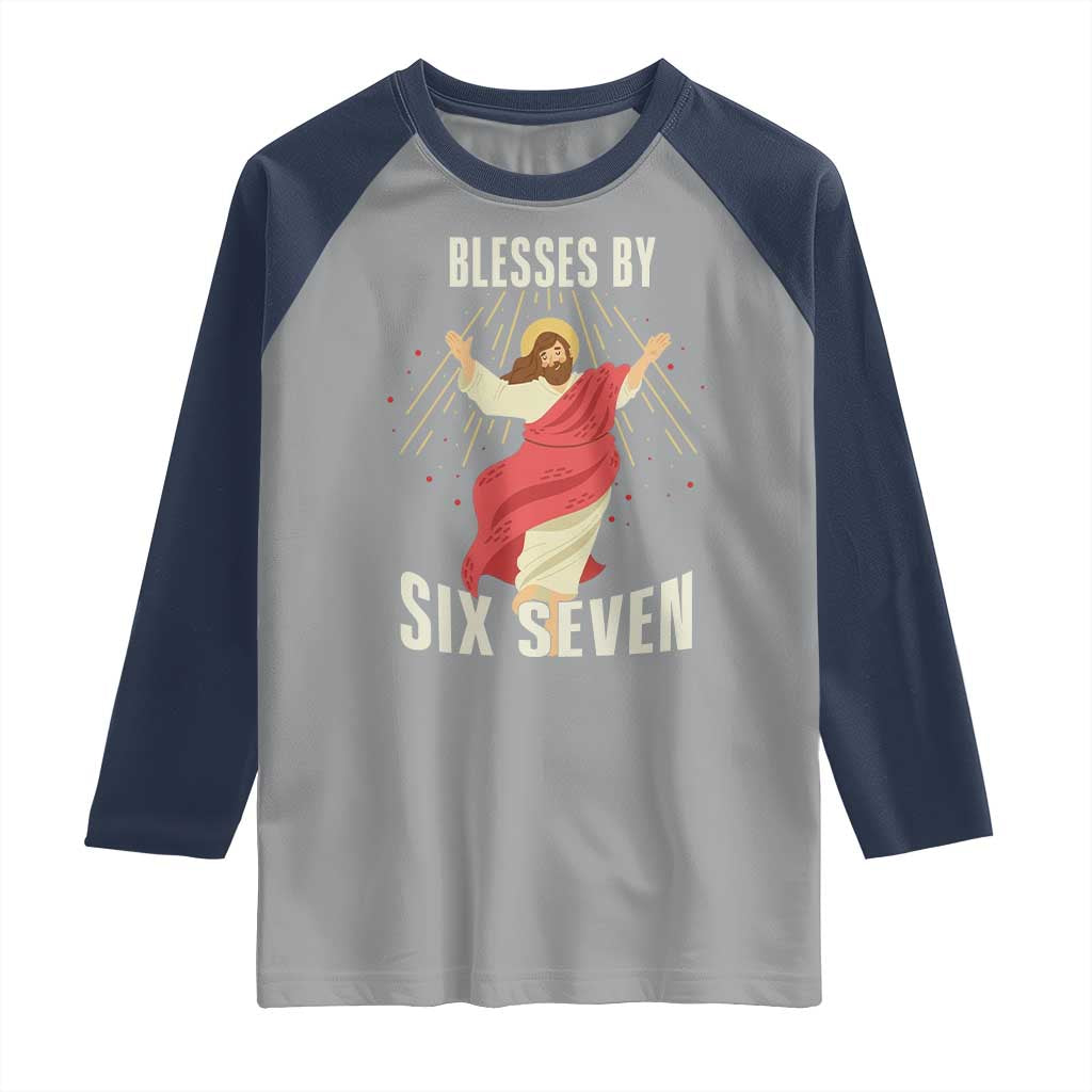 Christian 67 Meme Raglan Shirt Blesses By Six Seven Funny - Wonder Print Shop