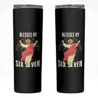 Christian 67 Meme Skinny Tumbler Blesses By Six Seven Funny - Wonder Print Shop