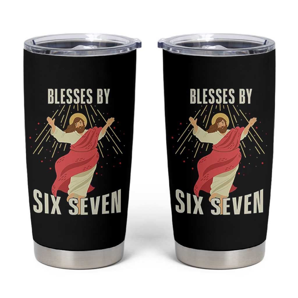 Christian 67 Meme Tumbler Cup Blesses By Six Seven Funny - Wonder Print Shop