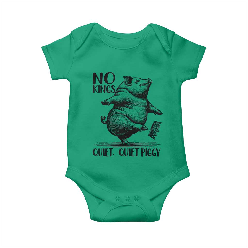 Quiet Piggy No Kings Baby Onesie Funny Sarcastic Political - Wonder Print Shop