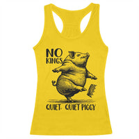 Quiet Piggy No Kings Racerback Tank Top Funny Sarcastic Political - Wonder Print Shop