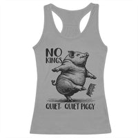 Quiet Piggy No Kings Racerback Tank Top Funny Sarcastic Political - Wonder Print Shop
