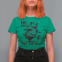 Quiet Piggy No Kings T Shirt For Women Funny Sarcastic Political - Wonder Print Shop