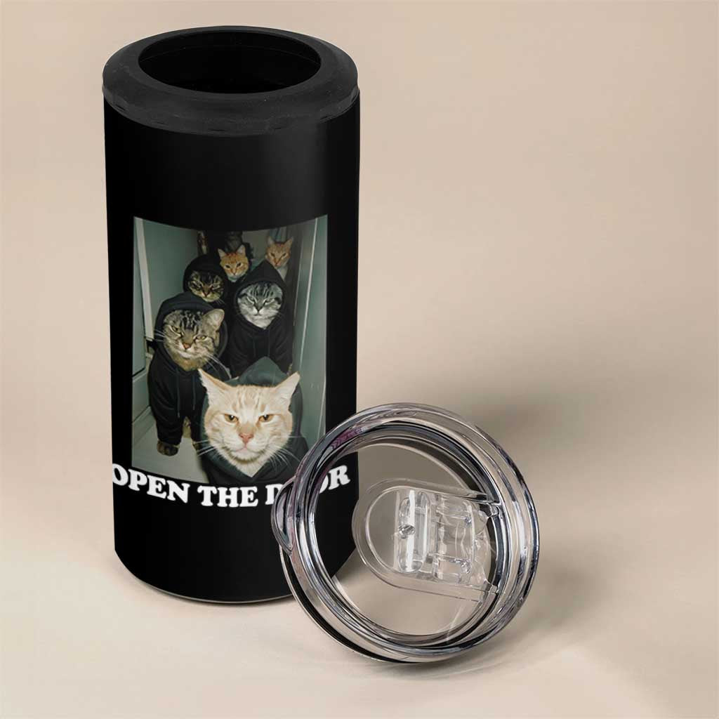 Open The Door Cats Lover 4 in 1 Can Cooler Tumbler Funny Cat Gang Sarcastic Meme - Wonder Print Shop