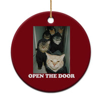 Open The Door Cats Lover Ceramic Ornament Funny Cat Gang Sarcastic Meme - Wonder Print Shop