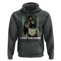 Open The Door Cats Lover Hoodie Funny Cat Gang Sarcastic Meme - Wonder Print Shop