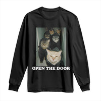 Open The Door Cats Lover Long Sleeve Shirt Funny Cat Gang Sarcastic Meme - Wonder Print Shop