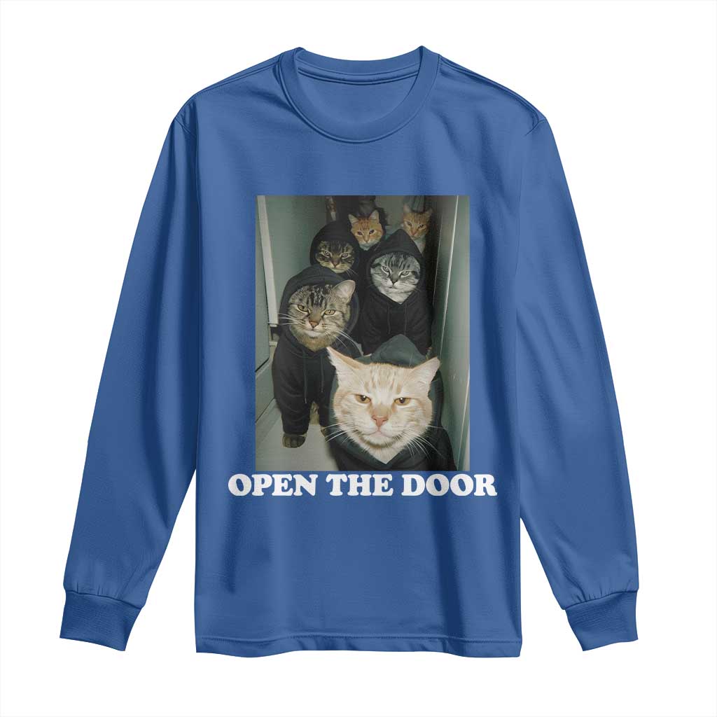 Open The Door Cats Lover Long Sleeve Shirt Funny Cat Gang Sarcastic Meme - Wonder Print Shop