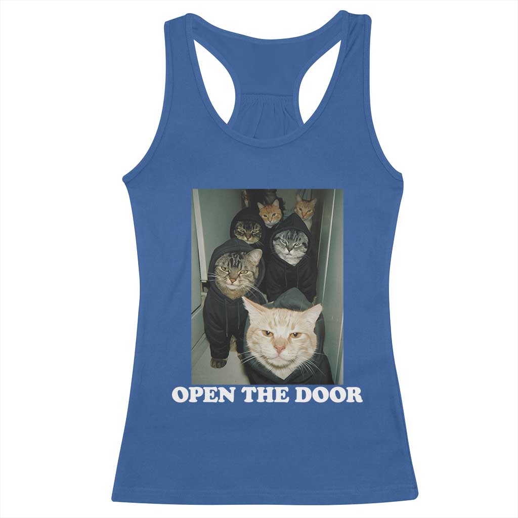 Open The Door Cats Lover Racerback Tank Top Funny Cat Gang Sarcastic Meme - Wonder Print Shop