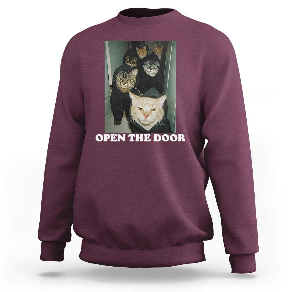 Open The Door Cats Lover Sweatshirt Funny Cat Gang Sarcastic Meme - Wonder Print Shop