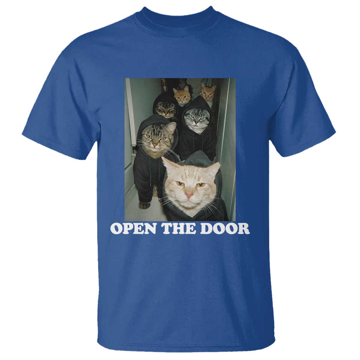 Open The Door Cats Lover T Shirt Funny Cat Gang Sarcastic Meme - Wonder Print Shop