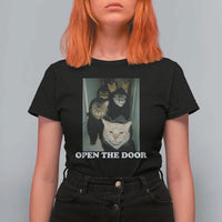 Open The Door Cats Lover T Shirt For Women Funny Cat Gang Sarcastic Meme - Wonder Print Shop