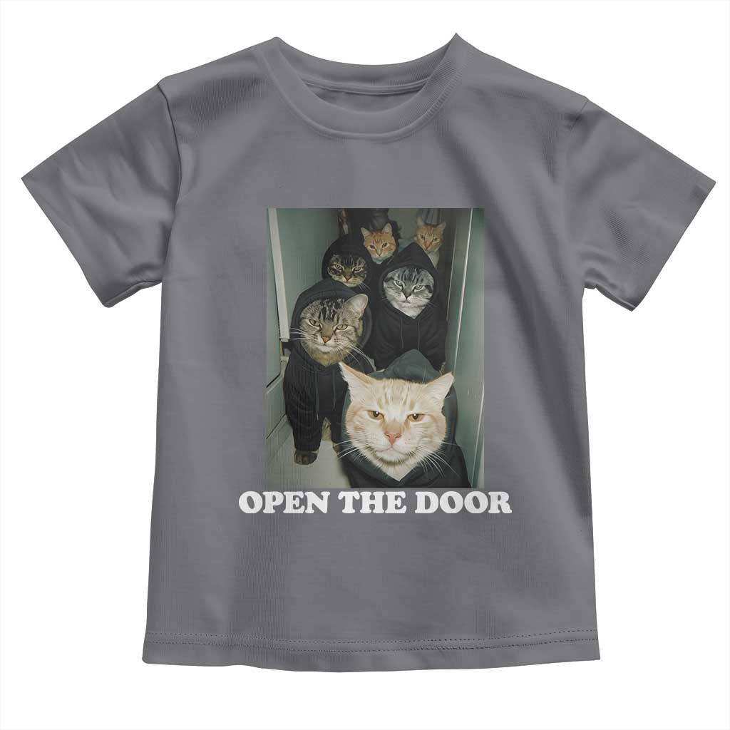 Open The Door Cats Lover Toddler T Shirt Funny Cat Gang Sarcastic Meme - Wonder Print Shop