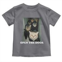 Open The Door Cats Lover Toddler T Shirt Funny Cat Gang Sarcastic Meme - Wonder Print Shop