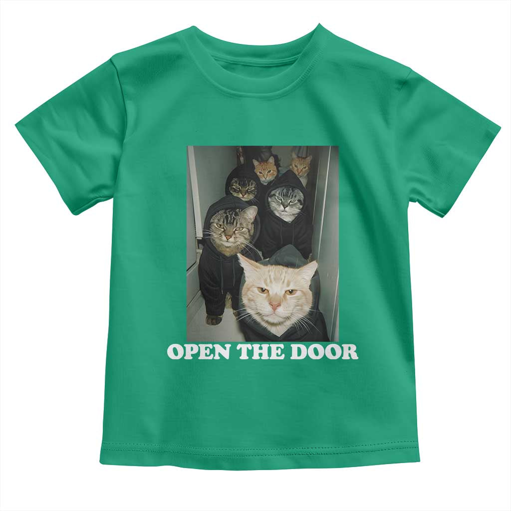 Open The Door Cats Lover Toddler T Shirt Funny Cat Gang Sarcastic Meme - Wonder Print Shop