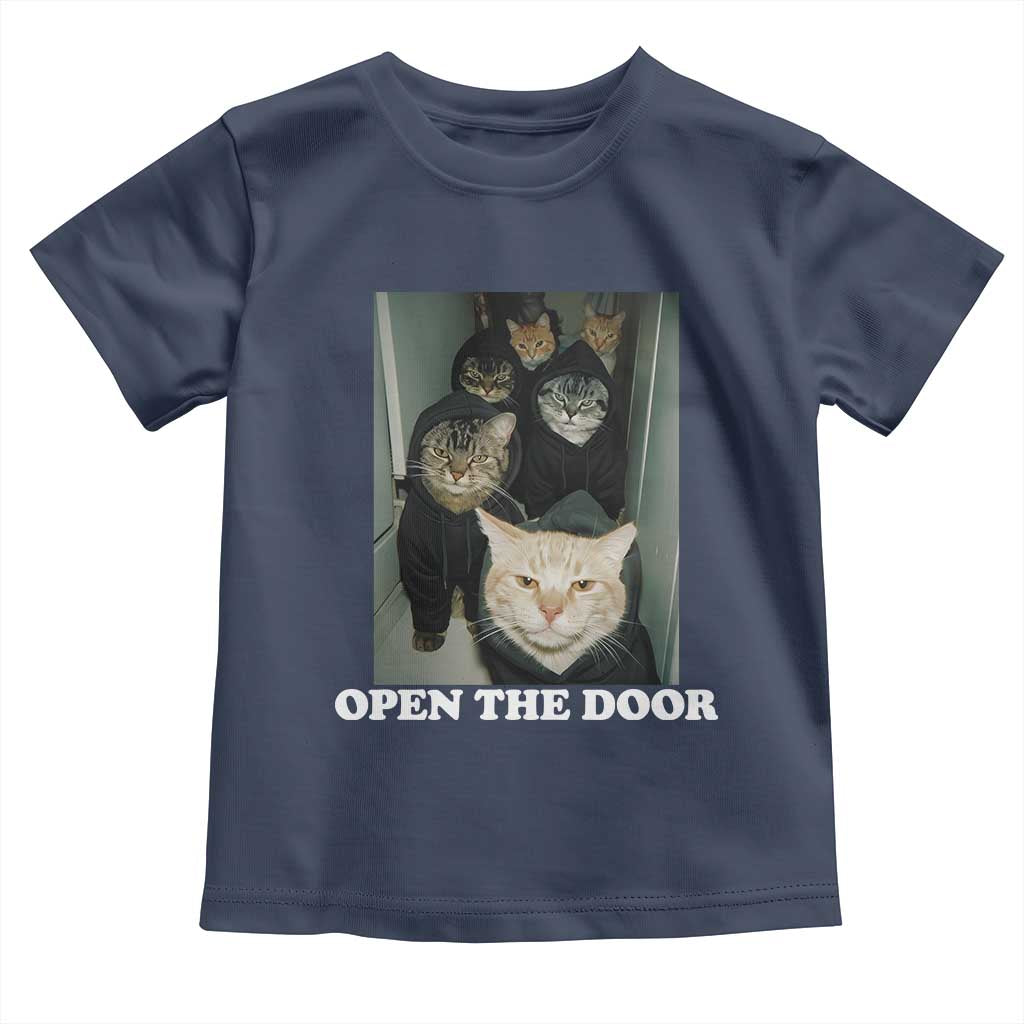 Open The Door Cats Lover Toddler T Shirt Funny Cat Gang Sarcastic Meme - Wonder Print Shop