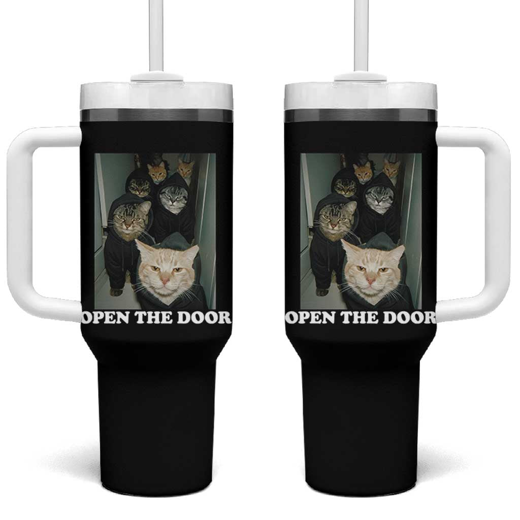 Open The Door Cats Lover Tumbler With Handle Funny Cat Gang Sarcastic Meme - Wonder Print Shop