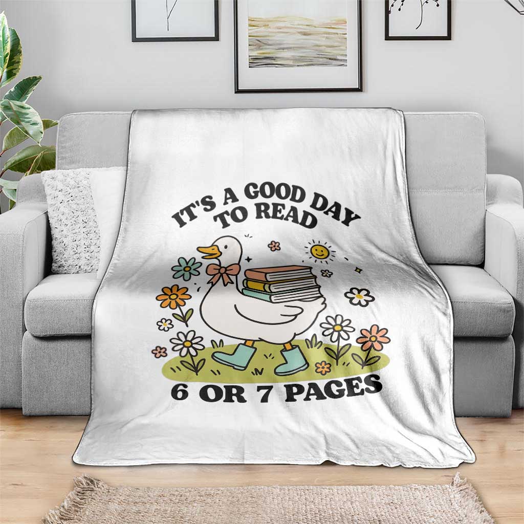 It’s A Good Day To Read 6 or 7 Pages Throw Blanket Funny Six Seven Teacher Book Lover - Wonder Print Shop