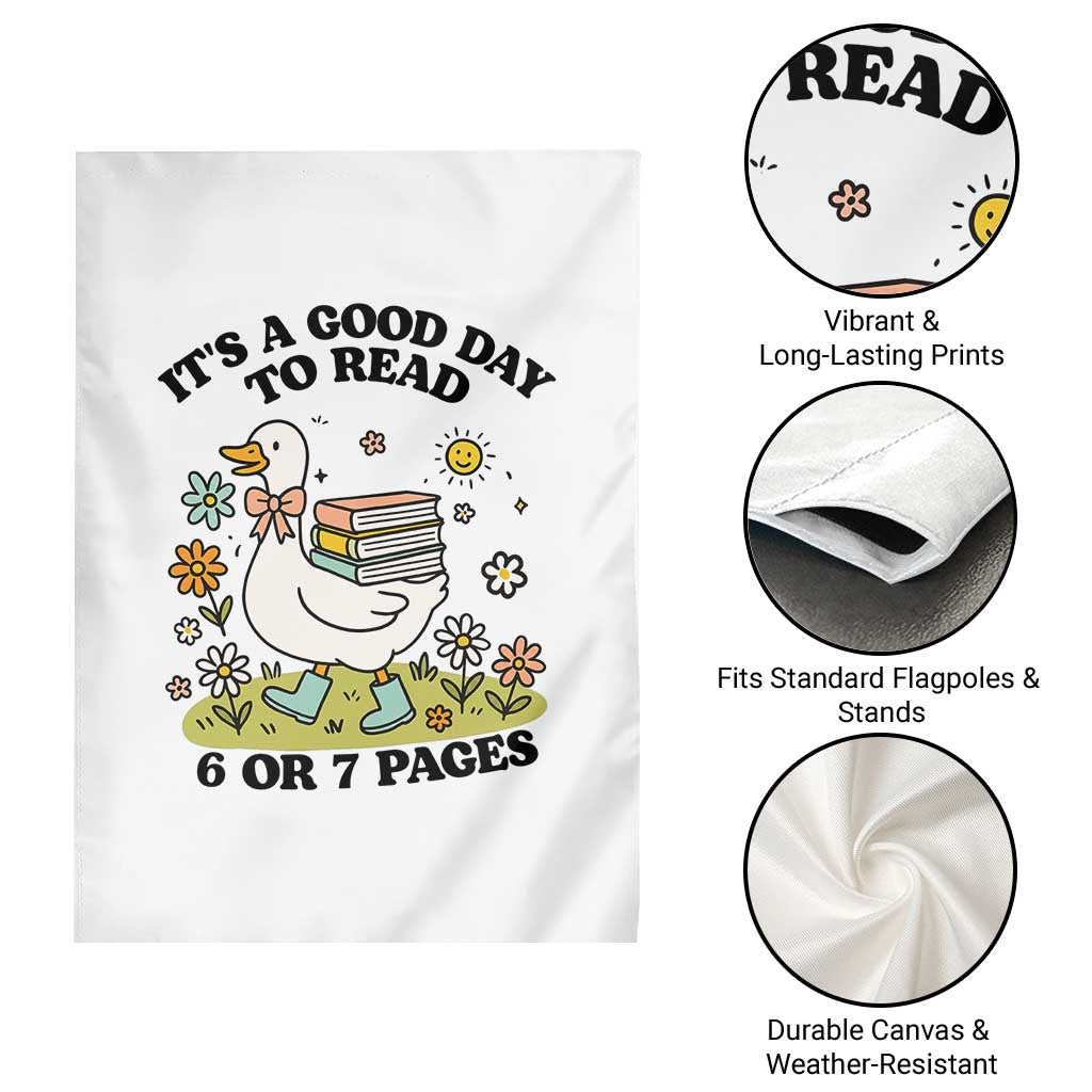 It’s A Good Day To Read 6 or 7 Pages Garden Flag Funny Six Seven Teacher Book Lover - Wonder Print Shop