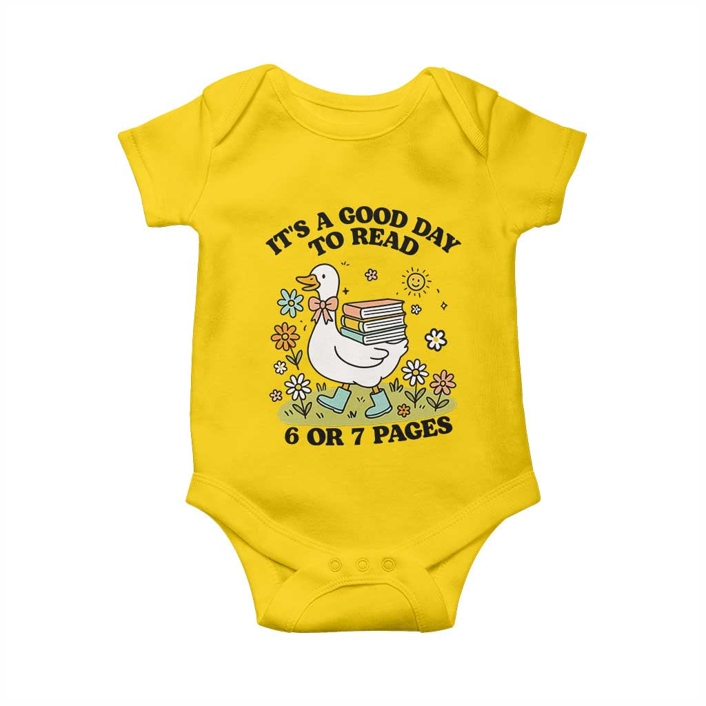 It’s A Good Day To Read 6 or 7 Pages Baby Onesie Funny Six Seven Teacher Book Lover - Wonder Print Shop