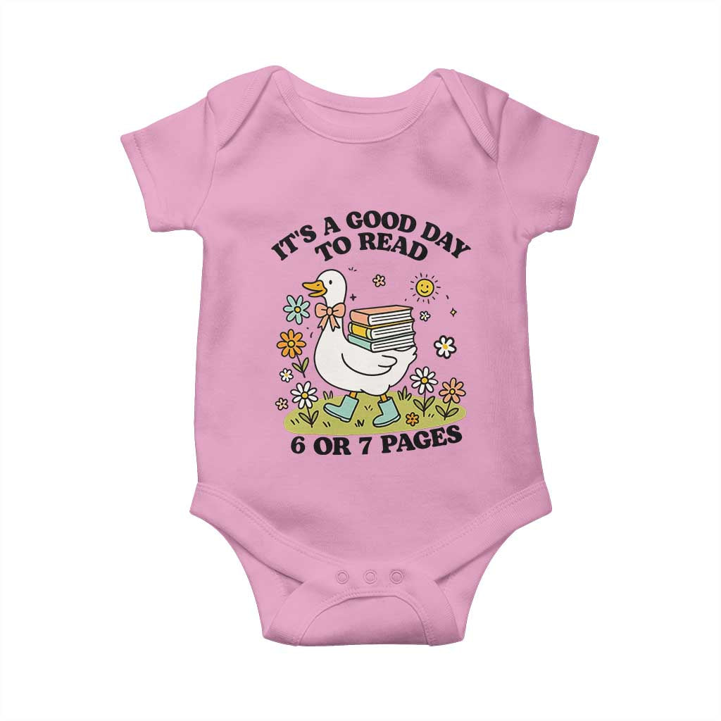 It’s A Good Day To Read 6 or 7 Pages Baby Onesie Funny Six Seven Teacher Book Lover - Wonder Print Shop