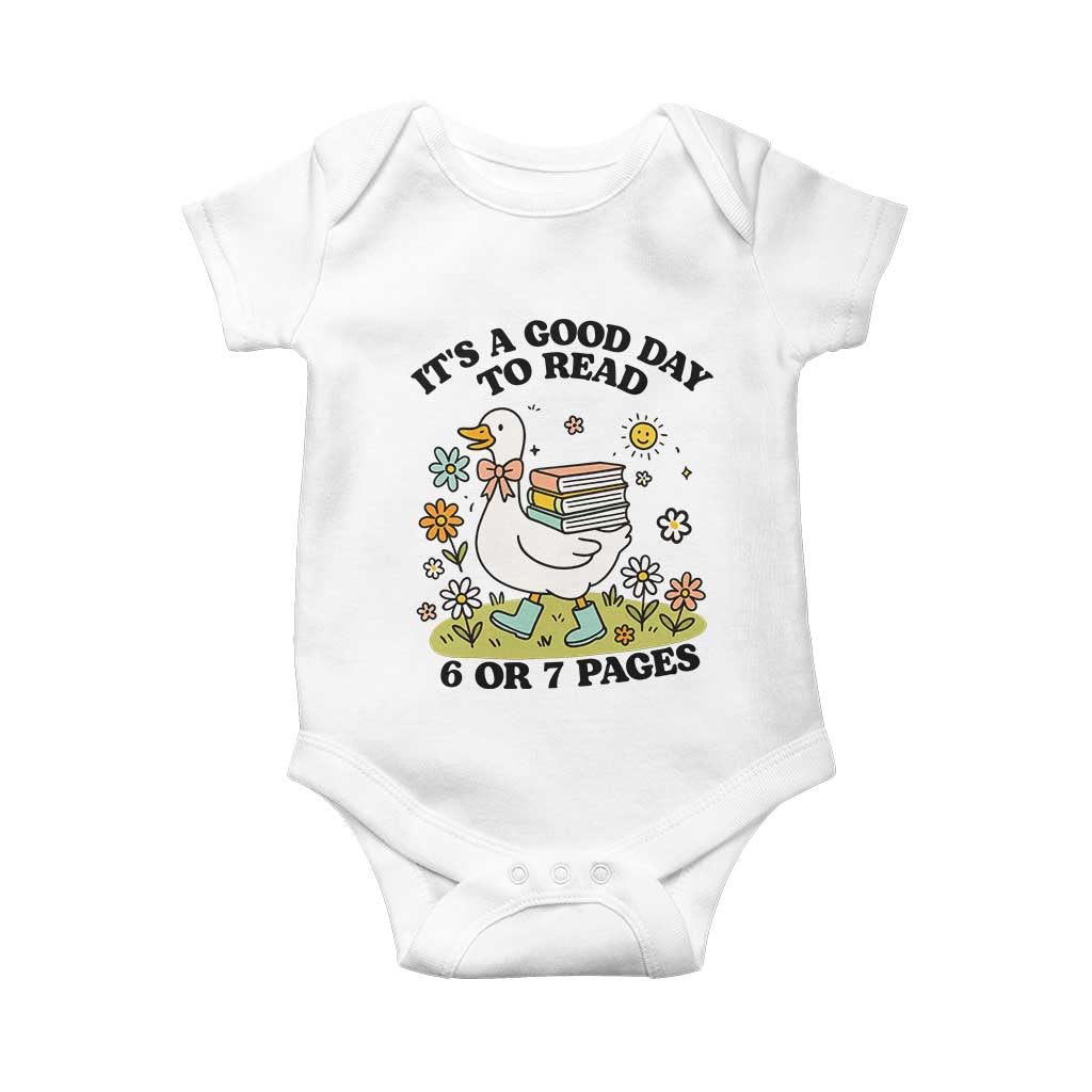 It’s A Good Day To Read 6 or 7 Pages Baby Onesie Funny Six Seven Teacher Book Lover - Wonder Print Shop