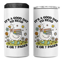 It’s A Good Day To Read 6 or 7 Pages 4 in 1 Can Cooler Tumbler Funny Six Seven Teacher Book Lover - Wonder Print Shop