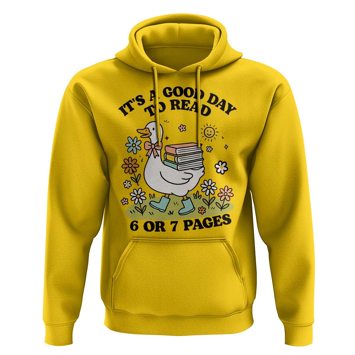 It’s A Good Day To Read 6 or 7 Pages Hoodie Funny Six Seven Teacher Book Lover - Wonder Print Shop