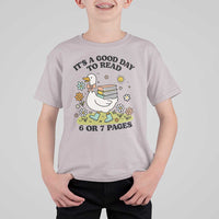 It’s A Good Day To Read 6 or 7 Pages T Shirt For Kid Funny Six Seven Teacher Book Lover - Wonder Print Shop
