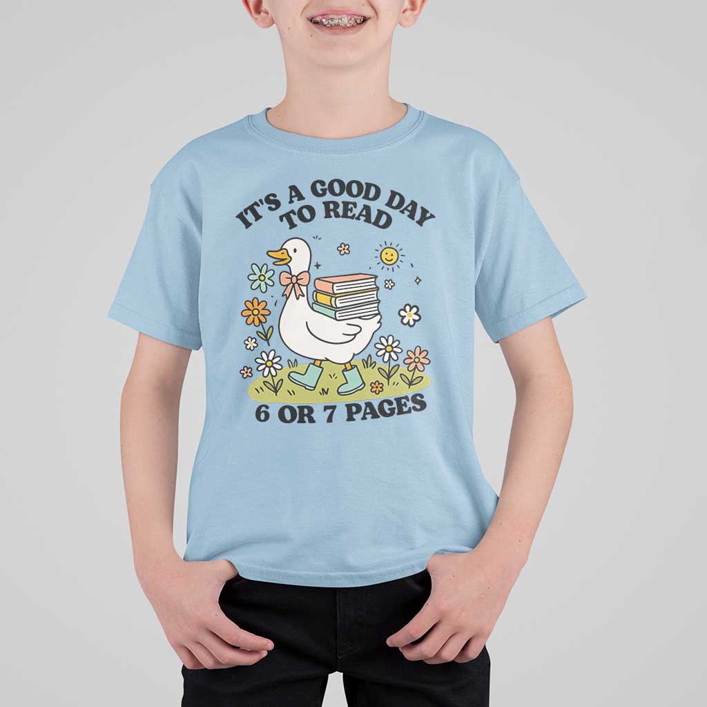It’s A Good Day To Read 6 or 7 Pages T Shirt For Kid Funny Six Seven Teacher Book Lover - Wonder Print Shop
