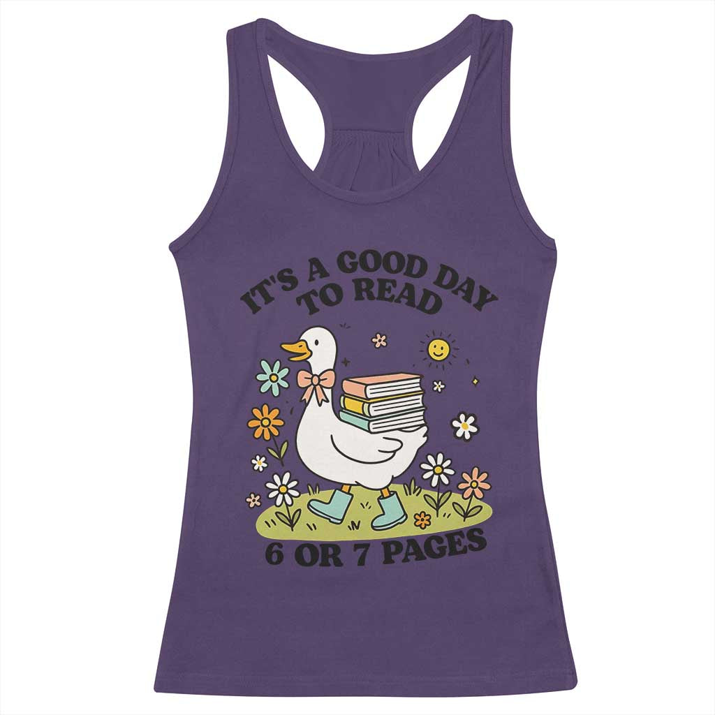 It’s A Good Day To Read 6 or 7 Pages Racerback Tank Top Funny Six Seven Teacher Book Lover - Wonder Print Shop
