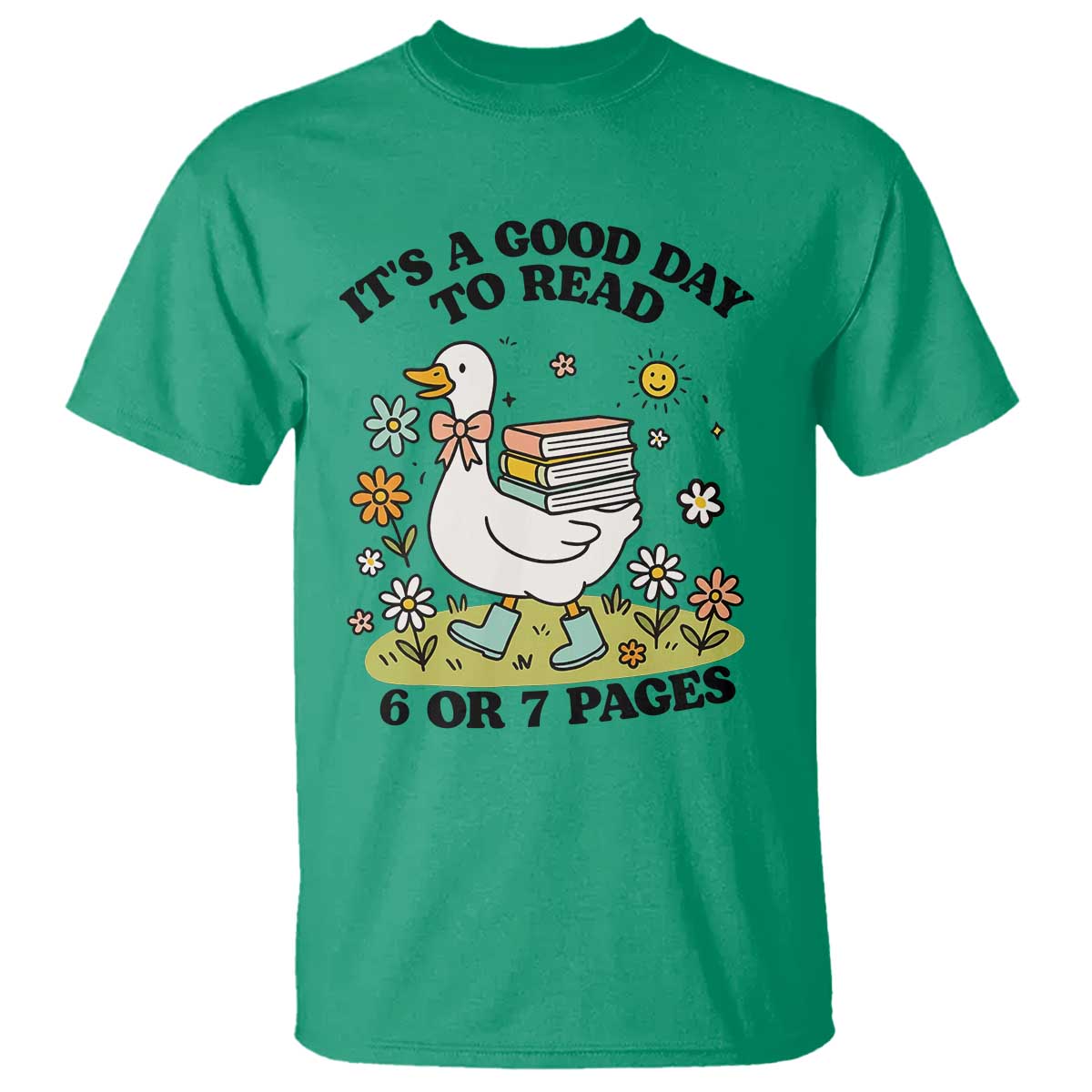 It’s A Good Day To Read 6 or 7 Pages T Shirt Funny Six Seven Teacher Book Lover - Wonder Print Shop