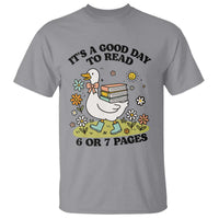 It’s A Good Day To Read 6 or 7 Pages T Shirt Funny Six Seven Teacher Book Lover - Wonder Print Shop