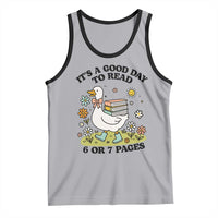 It’s A Good Day To Read 6 or 7 Pages Tank Top Funny Six Seven Teacher Book Lover - Wonder Print Shop