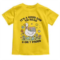 It’s A Good Day To Read 6 or 7 Pages Toddler T Shirt Funny Six Seven Teacher Book Lover - Wonder Print Shop