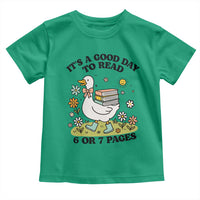 It’s A Good Day To Read 6 or 7 Pages Toddler T Shirt Funny Six Seven Teacher Book Lover - Wonder Print Shop