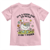 It’s A Good Day To Read 6 or 7 Pages Toddler T Shirt Funny Six Seven Teacher Book Lover - Wonder Print Shop