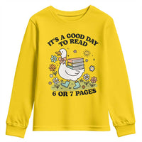 It’s A Good Day To Read 6 or 7 Pages Youth Sweatshirt Funny Six Seven Teacher Book Lover - Wonder Print Shop