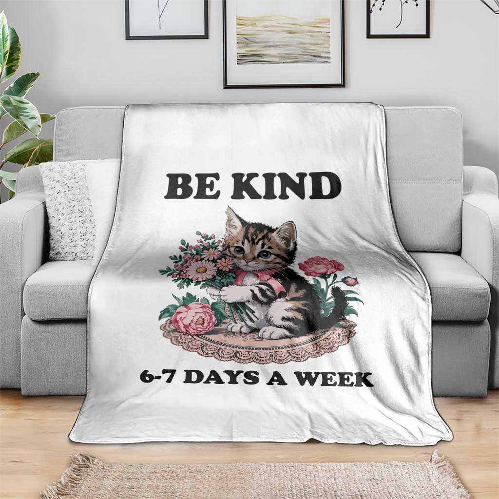Be Kind 6 7 Days a Week Throw Blanket Funny Six Seven Cat Teacher Meme - Wonder Print Shop
