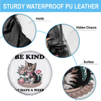 Be Kind 6 7 Days a Week Spare Tire Cover Funny Six Seven Cat Teacher Meme - Wonder Print Shop