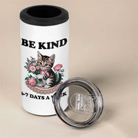 Be Kind 6 7 Days a Week 4 in 1 Can Cooler Tumbler Funny Six Seven Cat Teacher Meme - Wonder Print Shop