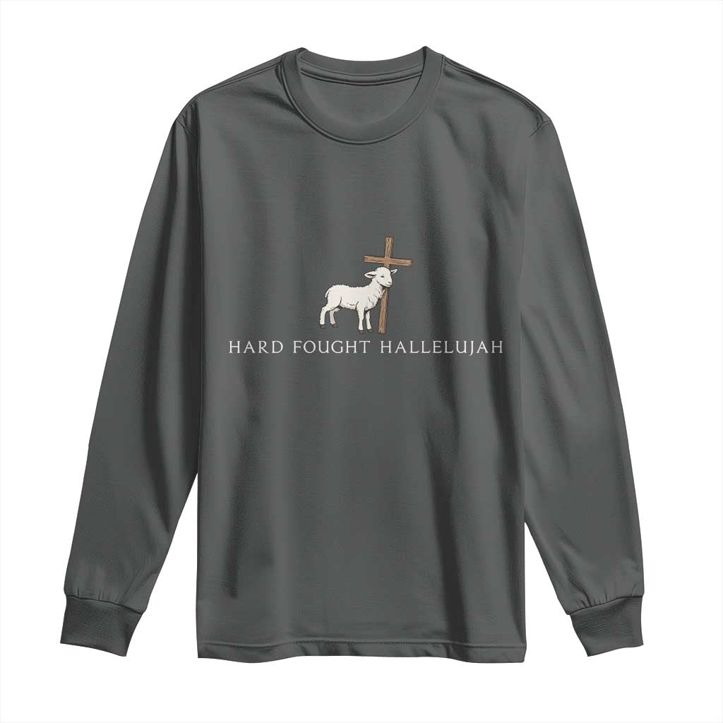 Hard Fought Hallelujah Long Sleeve Shirt Christian Bible Verse Faith - Wonder Print Shop