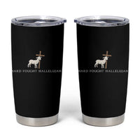 Hard Fought Hallelujah Tumbler Cup Christian Bible Verse Faith - Wonder Print Shop