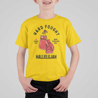 Hard Fought Hallelujah T Shirt For Kid Christian Boxing Gloves Bible Verse Faith - Wonder Print Shop